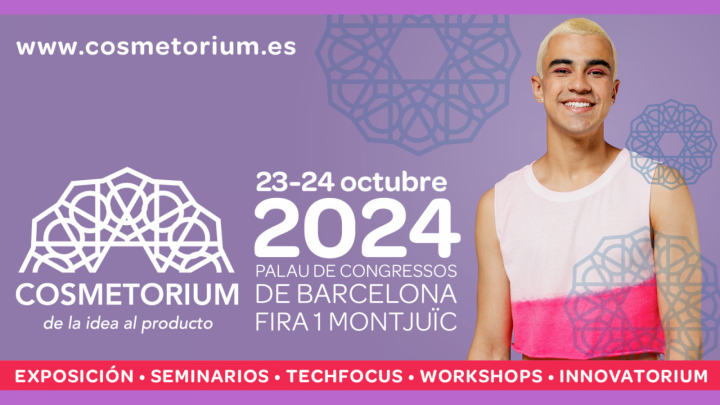 COSMETORIUM: 23 Y 24 DE OCTUBRE EN BARCELONA